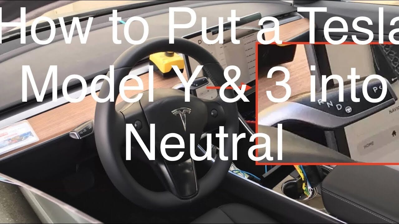 How to Put a Tesla in Neutral: Step-by-Step Guide, FAQs and AWD Explained