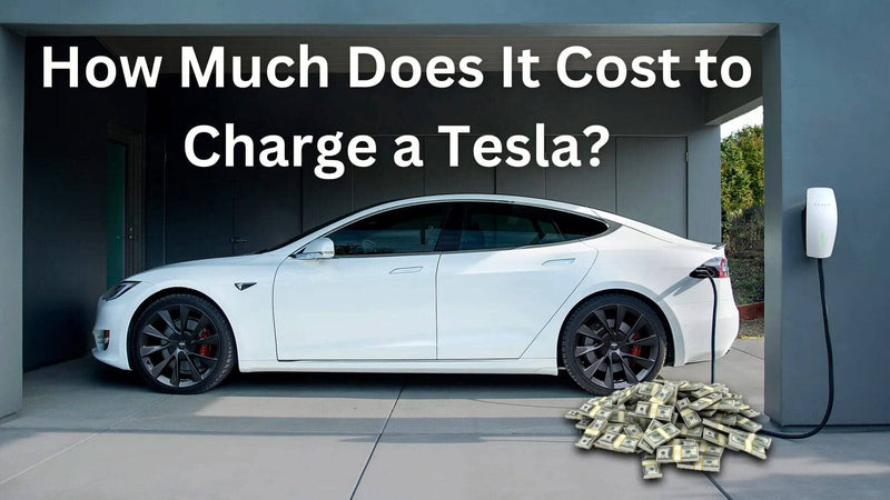 How Much Does It Cost to Charge a Tesla? A Comprehensive Guide
