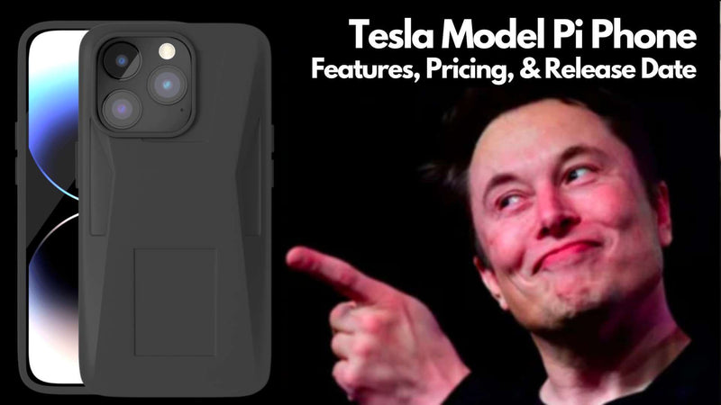 Is Tesla Releasing the Tesla Model Pi Phone? Features, Pricing, & Release Date