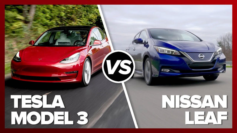 Nissan Leaf vs Tesla Model 3: Which Electric Car is the Best?