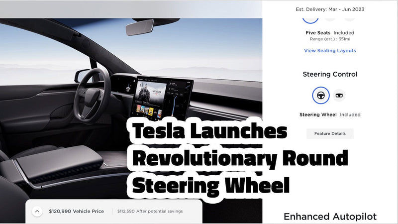 Tesla Launches Revolutionary Round Steering Wheel - Here's What You Need to Know!