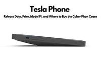 Tesla -telefon: släppdatum, pris, modell PI och var man kan köpa cyberfonen upphör