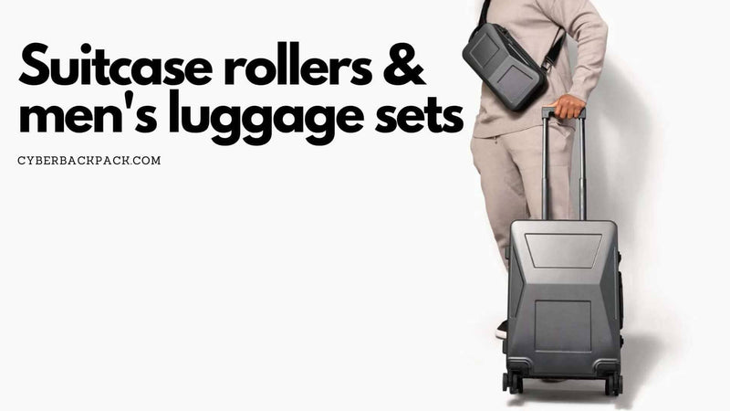 The Ultimate Guide to Cyber Monday Luggage Deals: How to Choose the Best Suitcase Rollers, Men's Luggage Sets, Trunk Suitcases, and More