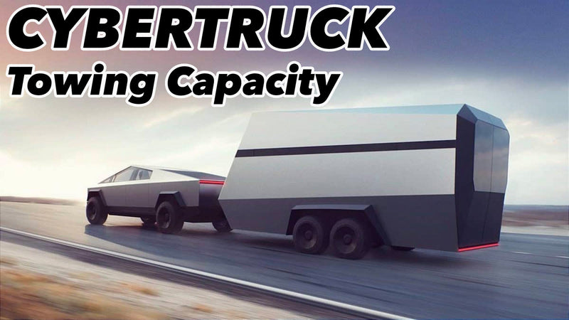 Unleashing the Ultimate Towing Power: The Impressive Cybertruck Towing Capacity